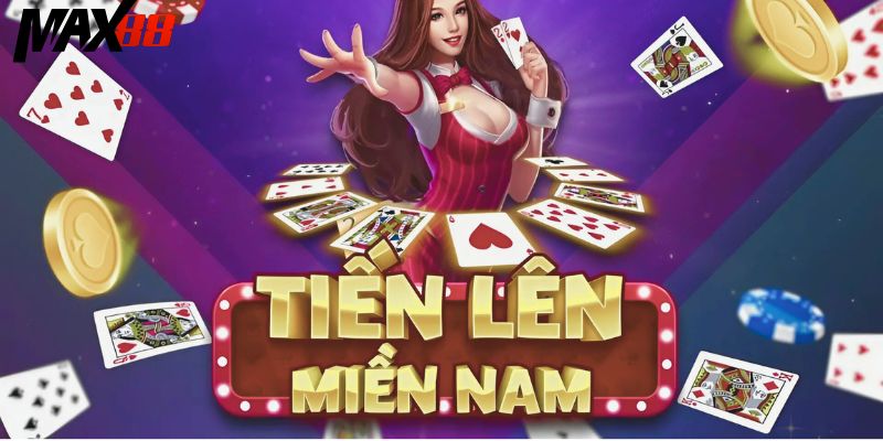 Tiến Lên Miền Nam Đỉnh Cao Game Bài Với Tỷ Lệ Thắng Cao 1 Khám phá thông tin về trò chơi Tiến lên miền Nam siêu hot tại MAX88